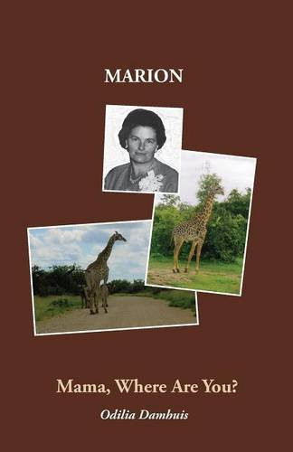 Marion Mommy, Where Are You?