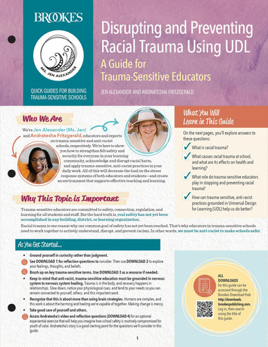 Disrupting and Preventing Racial Trauma Using UDL: A Guide for Trauma-Sensitive Educators