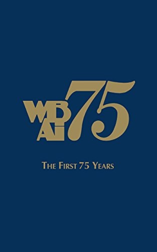 Wbai The First 75 Years