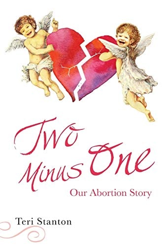 Two Minus One Our Abortion Story