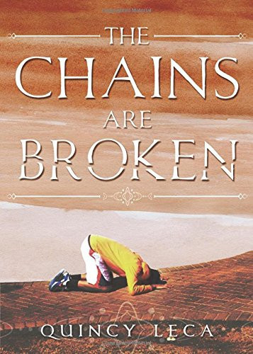 The Chains Are Broken