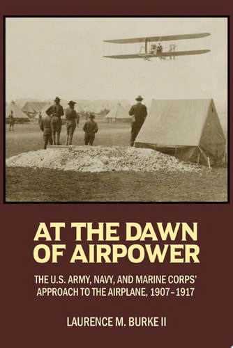 At the Dawn of Airpower