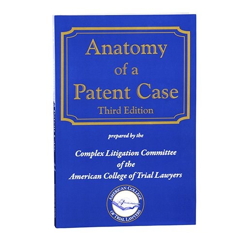 Anatomy of a Patent Case