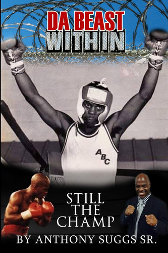 Da Beast Within, Still the Champ