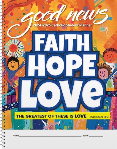 2024 - 2025 Catholic Primary Student Good News Planner
