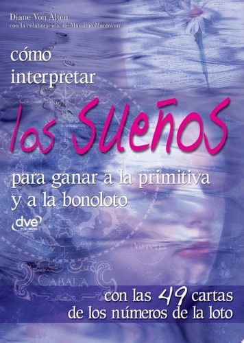 Cómo interpretar los sueños para ganar a la primitiva y a la bonoloto