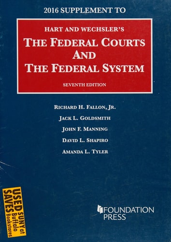 The Federal Courts and the Federal System