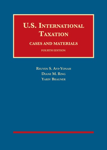 U.S. International Taxation Cases and Materials