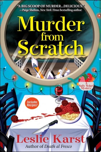 Murder from Scratch A Sally Solari Mystery