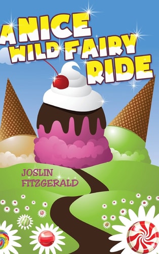 A Nice Wild Fairy Ride