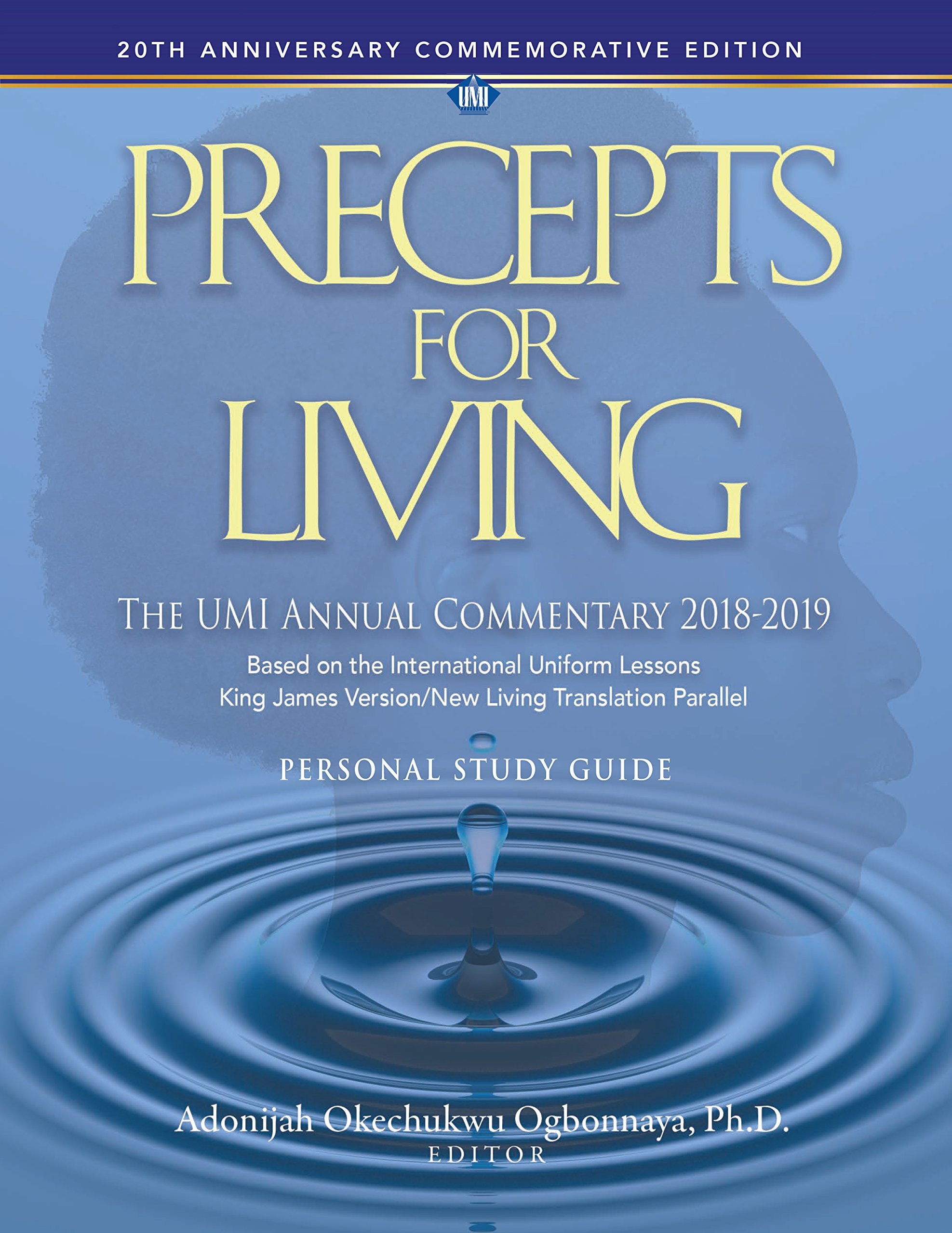 Precepts For Living: The UMI Annual Bible Commentary Study Guide 2018-2019
