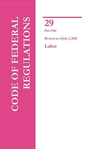 CFR Title 29 Parts 1926 Labor