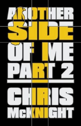 Another Side of Me Part 2