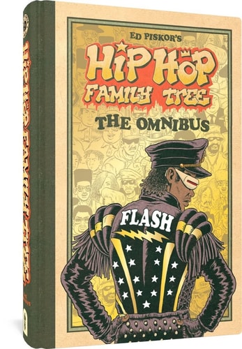 Hip Hop Family Tree The Omnibus (Hip Hop Family Tree)