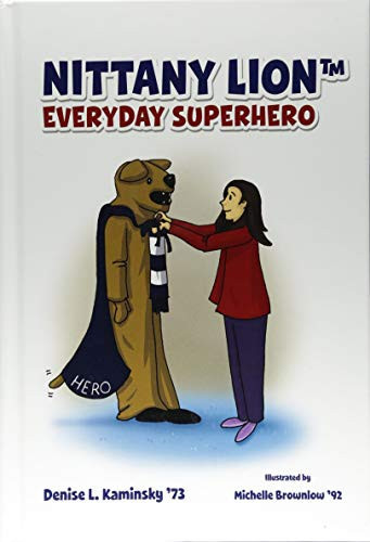 Nittany Lion Everyday Superhero