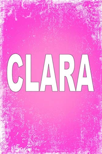 Clara 100 Pages 6 X 9 Personalized Name on Journal Notebook
