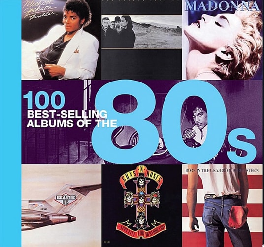 100 Best-selling Albums of the 80s