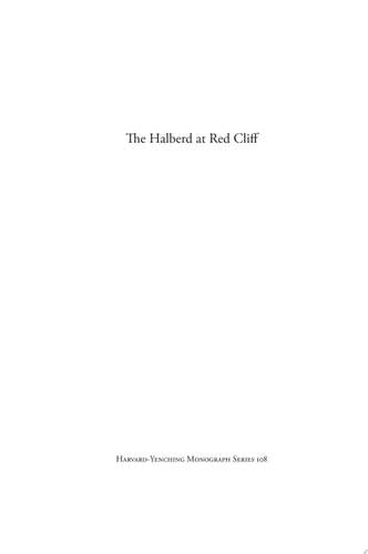 The Halberd at Red Cliff Jian'an and the Three Kingdoms
