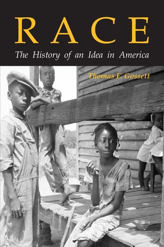 Race The History of an Idea in America
