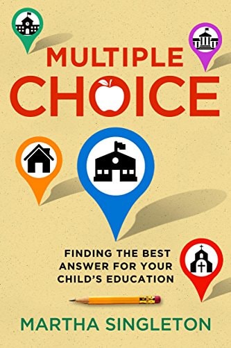 Multiple Choice: Finding the Best Answer for Your Child's Education