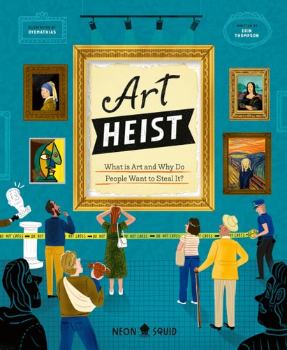 Art Heist: What is Art and Why Do People Want to Steal It? (True Crime for Kids)