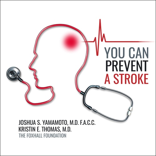 You Can Prevent a Stroke