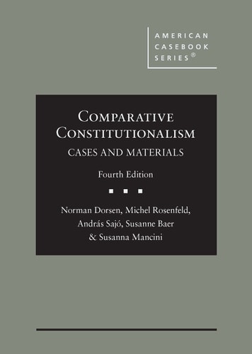 Comparative Constitutionalism Cases and Materials