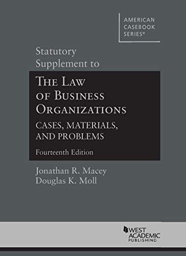 Statutory Supplement to the Law of Business Organizations: Cases, Materials, and Problems