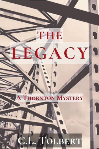 The Legacy A Thornton Mystery