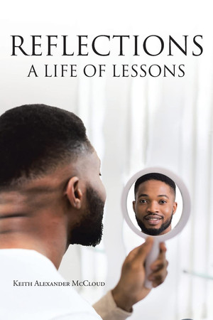 Reflections A Life Of Lessons