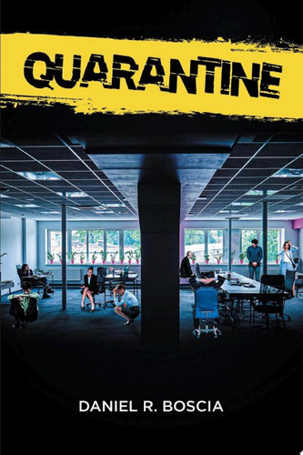 Quarantine
