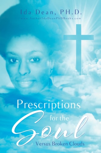 Prescriptions for the Soul Versus Broken Clouds