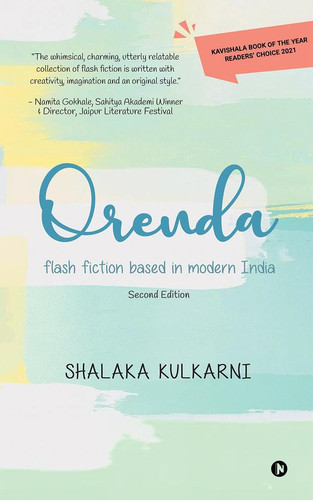 Orenda: flash fiction based in modern India