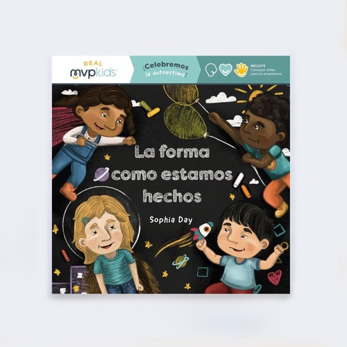 La Forma Como Estamos Hechos ¡Celebremos La Autoestima!