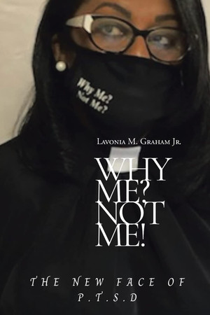 Why Me? Not Me? The New Face of P.T.S.D