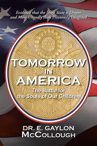 Tomorrow in America The Battle for the Souls of Our Children