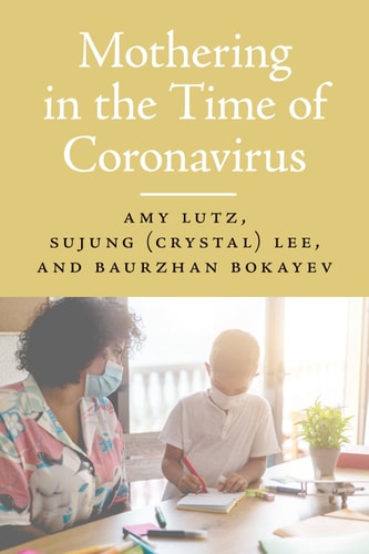 Mothering in the Time of Coronavirus