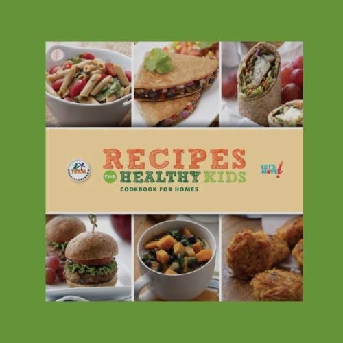 Recipes for Healthy Kids Cookbook: Recipes by kids for kids (USDA)