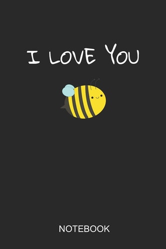 I Love You Notebook 6x9 110 Pages Checkered Beekeeper Journal for Bee Lovers