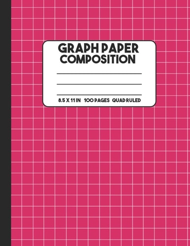 Graph Paper Composition Pink Composition Notebook, Grid Notebook, 100 Pages, Mathematics Graph Notebook for Math and Science Class