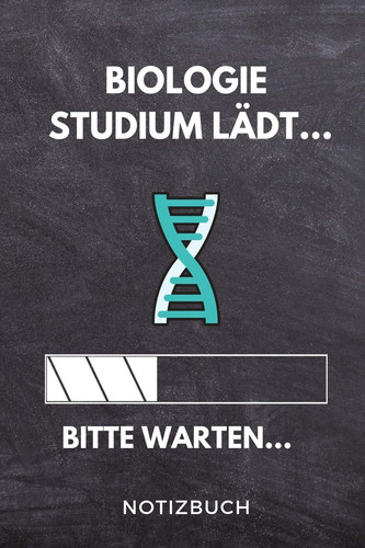 Biologie Studium Lädt... Bitte Warten... Notizbuch A 5 Notizbuch KARIERT Für Zukünftige Studenten - Cooler Spruch Fürs Studium und Uni - Geburtstagsgeschenk - Zur Erfolgreichen Prüfung - Klausurenphase