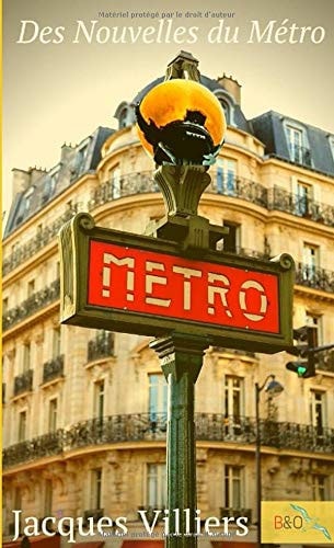 Des Nouvelles du Métro Tome 2
