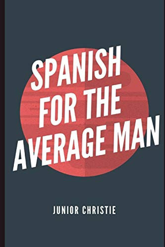Spanish for the Average Man