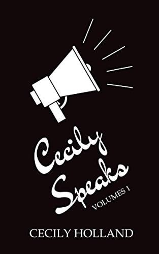 Cecily Speaks Volumes 1