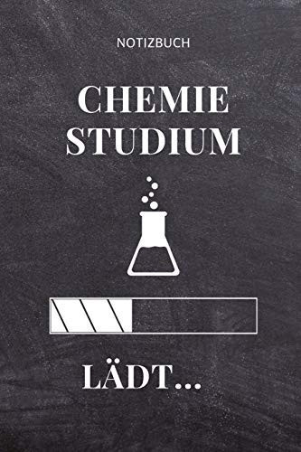 Notizbuch Chemie Studium Lädt... A5 Geschenkbuch KARIERT Für Chemie Fans - Geschenk Fuer Studenten - Zum Schulabschluss - Semesterstart - Bestandene Pruefung - Chemiker - Studium