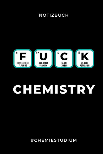Notizbuch Chemistry #chemiestudium A5 Geschenkbuch LINIERT Für Chemie Fans - Geschenk Fuer Studenten - Zum Schulabschluss - Semesterstart - Bestandene Pruefung - Chemiker - Studium
