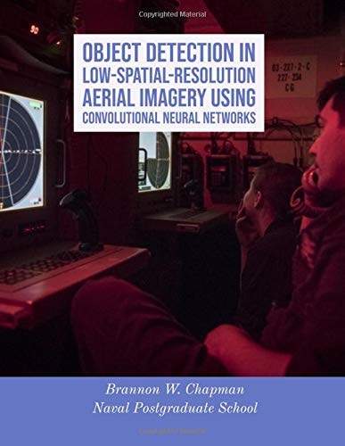 Object Detection in Low-spatial-resolution Aerial Imagery Using Convolutional Neural Networks