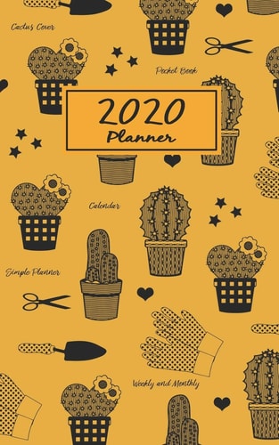 2020 Planner Weekly and Monthly Cactus Yellow Cover Planner (Pocket Book)
