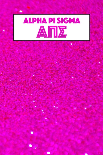 Alpha Pi Sigma Journal Planner for Sororities and Sorority Sisters