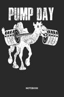 Notebook Pump Day Camel Themed Notebook (6x9 Inches) with Blank Pages Ideal As a Dromedary Fitness Journal. Perfect As a Workout Tracking Book for Every Camel Or Gainz Lover. Great Gift for Kids, Men and Women
